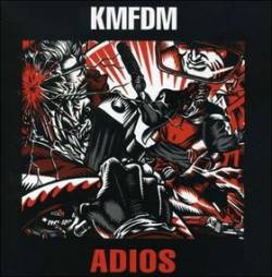 KMFDM : Adios (Single)